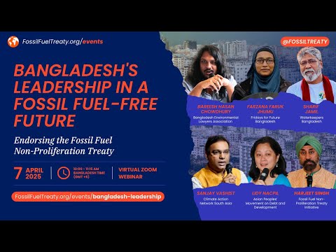 Bangladesh’s Leadership in a Fossil Fuel-Free Future 🇧🇩