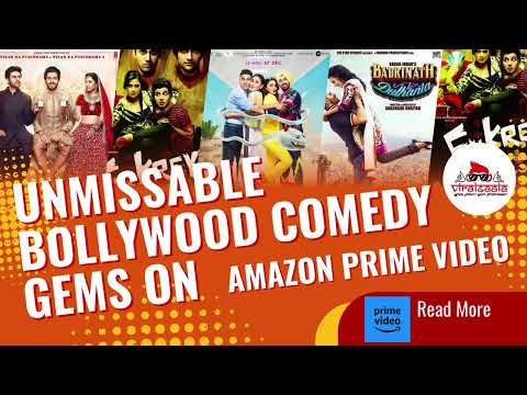 Unmissable Bollywood Comedy Gems on Amazon Prime Video! | ViralSaala Exclusive